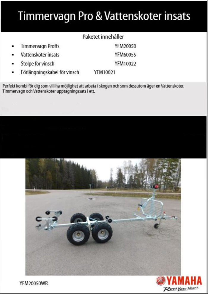 YFM20050WR Timmervagn Pro & Vattenskoterinsats